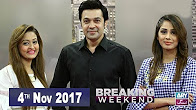 Breaking Weekend in HD 4th November 2017