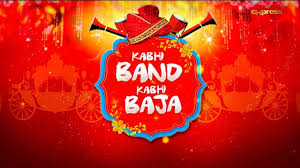 Kabhi Band Kabhi Baja Episode 7
