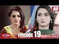 Saiyaan Way Episode 19