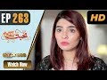 Mohabbat Zindagi Hai Episode 262 and 263
