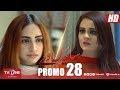 Saiyaan Way Episode 28