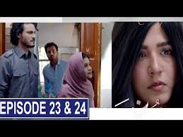 Surkh Chandni Episode 23 and 24