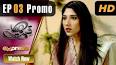 Qismat Ka Likha Episode 03