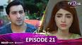 Wafa Lazim To Nahi Episode 21