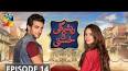 Resham Gali Ki Husna Episode 14