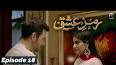 Ramz-e-Ishq Episode 18