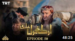 Ertugrul Ghazi Episode 50