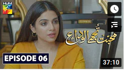 Mohabbat Tujhe Alvida Episode 6