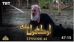 Ertugrul Ghazi Episode 61