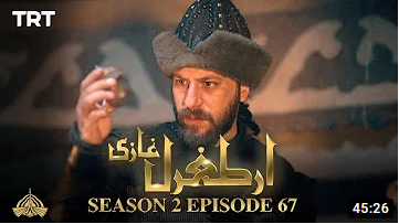 Ertugrul Ghazi Season 2 Episode 67