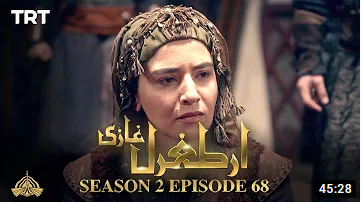 Ertugrul Ghazi Season 2 Episode 68
