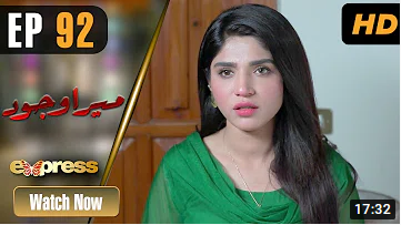 Mera Wajood Episode 92