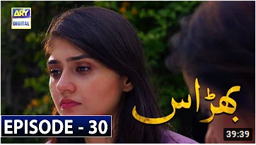 Bharaas Episode 30