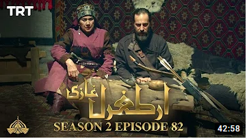Ertugrul Ghazi Season 2 Episode 82