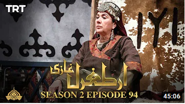 Ertugrul Ghazi Season 2 Episode 94
