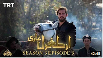 Ertugrul Ghazi Season 3 Episode 3