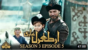 Ertugrul Ghazi Season 3 Episode 5