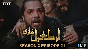 Ertugrul Ghazi Season 3 Episode 21