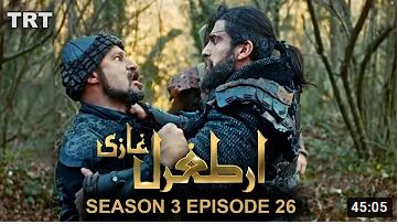 Ertugrul Ghazi Season 3 Episode 26