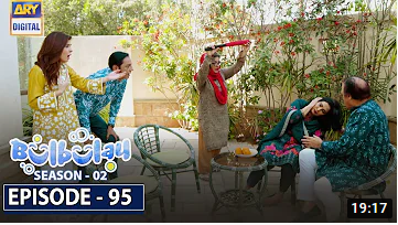 Bulbulay episode 95