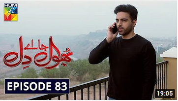 Bhool Jaa Ay Dil Episode 83