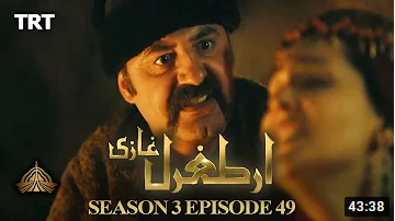 Ertugrul Ghazi Season 3 Episode 49