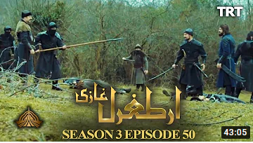 Ertugrul Ghazi Season 3 Episode 50