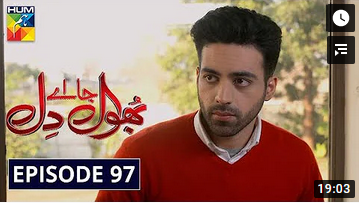 Bhool Jaa Ay Dil Episode 97