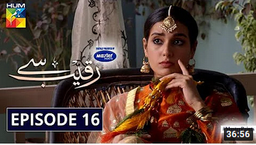 Raqeeb Se Episode 16