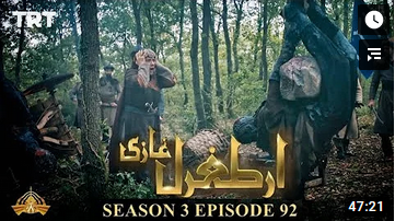 Ertugrul Ghazi Season 3 Episode 92