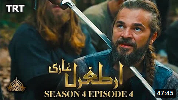 Ertugrul Ghazi Season 4 Episode 4