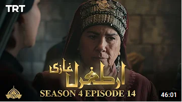 Ertugrul Ghazi Season 4 Episode 14