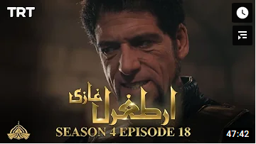 Ertugrul Ghazi Season 4 Episode 18